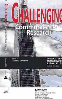 Challenging Communication Research