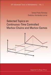 Selected Topics on Continuous-Time Controlled Markov Chains and Markov Games