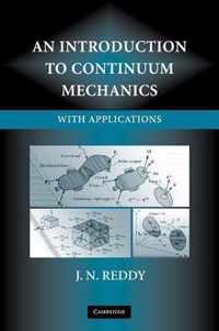 An Introduction to Continuum Mechanics
