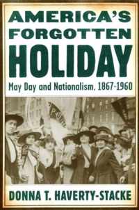 America's Forgotten Holiday