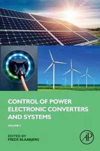 Control of Power Electronic Converters and Systems