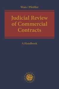 Judicial Review of Commercial Contracts