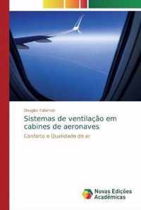 Sistemas de ventilacao em cabines de aeronaves