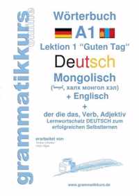 Worterbuch Deutsch - Mongolisch - Englisch
