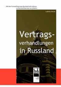 Vertragsverhandlungen in Russland