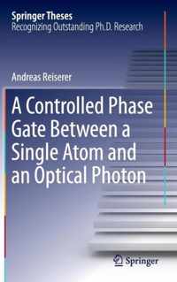 A Controlled Phase Gate Between a Single Atom and an Optical Photon