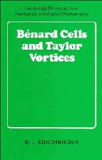 Benard Cells and Taylor Vortices