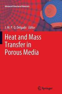 Heat and Mass Transfer in Porous Media