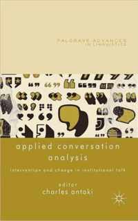Applied Conversation Analysis