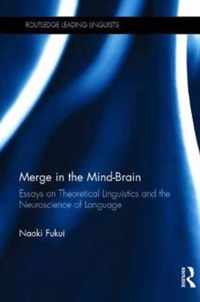 Merge in the Mind-Brain