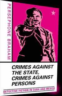 Crimes against the State, Crimes against Persons