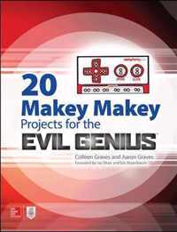 20 Makey Makey Projects for the Evil Genius