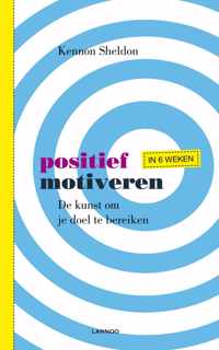 Positief motiveren in 6 weken