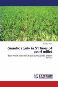 Genetic study in S1 lines of pearl millet