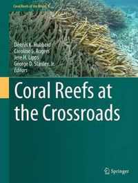 Coral Reefs at the Crossroads