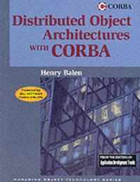 Distributed Object Architectures with CORBA