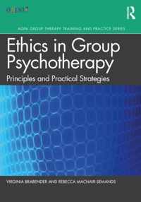 The Ethics of Group Psychotherapy