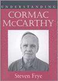 Understanding Cormac Mccarthy