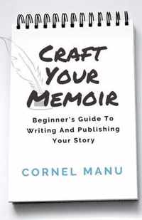 Craft Your Memoir