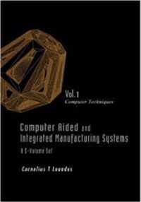 Computer Aided And Integrated Manufacturing Systems - Volume 1