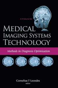 Medical Imaging Systems Technology - Volume 4