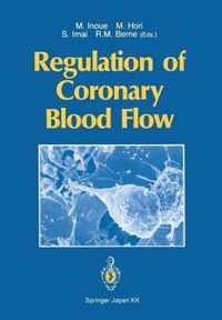 Regulation of Coronary Blood Flow