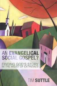 An Evangelical Social Gospel?