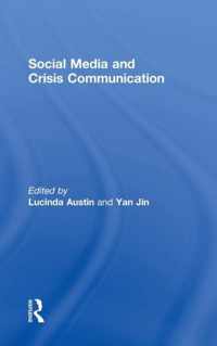 Social Media and Crisis Communication