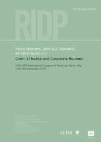 RIDP - Revue Internationale de Droit Pénal  -  Criminal Justice and Corporate Business Vol.91 issue 2, 2020