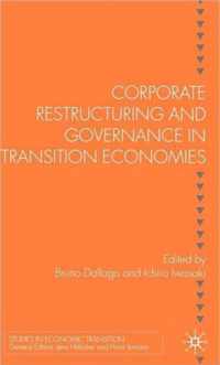Corporate Restructuring and Governance in Transition Economies