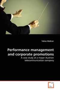 Performance management and corporate promotions