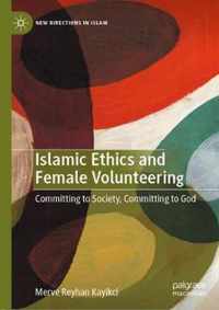 Islamic Ethics and Female Volunteering