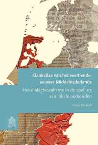 Bouwstenen op het gebied van de Nederlandse naamkunde, dialectologie 0 -   Klankatlas van het veertiende-eeuwse Middelnederlands