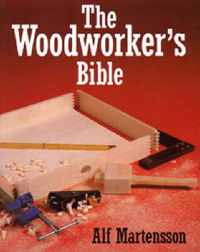 The Woodworkers Bible