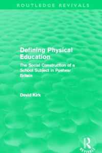 Defining Physical Education