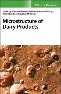 Microstructure of Dairy Products