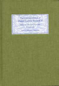 Correspondence of Dante Gabriel Rossetti