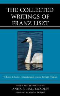 The Collected Writings of Franz Liszt