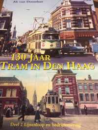 130 jaar Tram in Den Haag