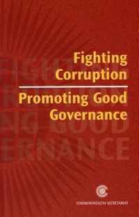 Fighting Corruption, Promoting Good Governance