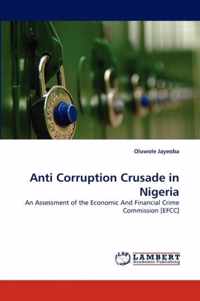 Anti Corruption Crusade in Nigeria