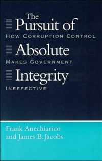 The Pursuit of Absolute Integrity