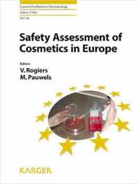 Current Problems In Dermatology 36. Safety Assessment Of Cosmetics In Europe
