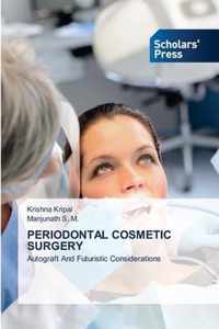 Periodontal Cosmetic Surgery