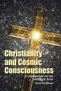 Christianity and Cosmic Consciousness