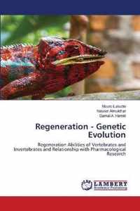 Regeneration - Genetic Evolution