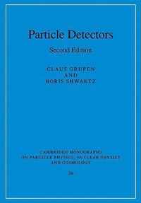 Cambridge Monographs on Particle Physics, Nuclear Physics and Cosmology
