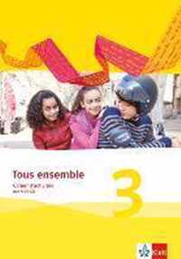 Tous ensemble 3. Cahier d'activités mit MP3-CD. Ausgabe 2013