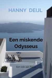 Een miskende Odysseus - Hanny Deijl - Paperback (9789464488197)