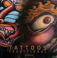 Tattoos Traditional / Tatouages traditionnels